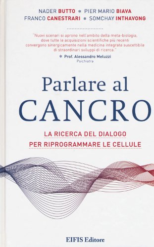 Libro Parlare al Cancro